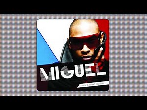 Miguel - Sure Thing (audio)