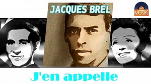 Jacques Brel - J'en appelle (HD) Officiel Seniors Musik