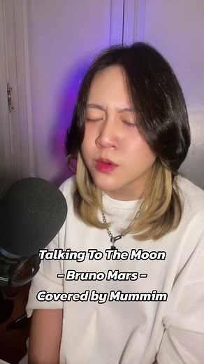 Talking To The Moon - Bruno Mars (Covered by Mummim)