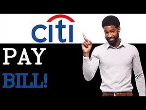 How To Pay Your Citi Credit Card Bill Online (2025)