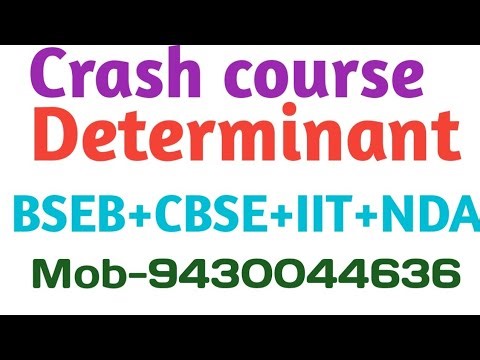 Crash course Determinant