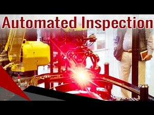Automated 3D Scanning for Inspection