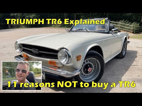 11 Reasons NOT to buy a Triumph TR6