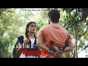 Roadside Romeo | Hindi short film | sarcastic studio