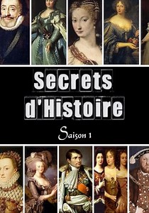 Saison 1 Secrets d'histoire streaming: regarder les épisodes
