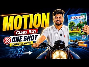 Motion One Shot 🔥 | Class 9 Physics Chapter 4 | Describing Motion Around Us | NEW NCERT |