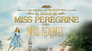 El Hogar de Miss Peregrine para Niños Peculiares - Apple TV