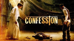 Confession - Movie - Where To Watch
