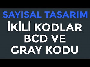 Digital Design | Binary Codes (BCD and Gray Code) | Lecture