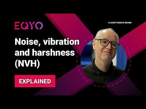 Noise, vibration and harshness (NVH) explained
