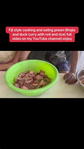 Fiji Style Prawn Bhajia and Duck Curry Recipe