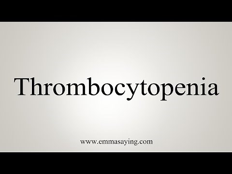 How To Say Thrombocytopenia