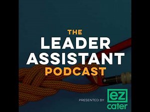 #152: Goals for Executive Assistants and Administrative Professionals
