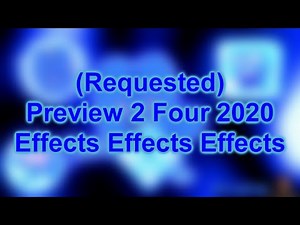 Preview 2 Four 2020 Effects Effects Effects