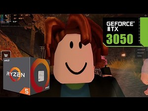Roblox : ON RTX 3050 + Ryzen 5 5600X