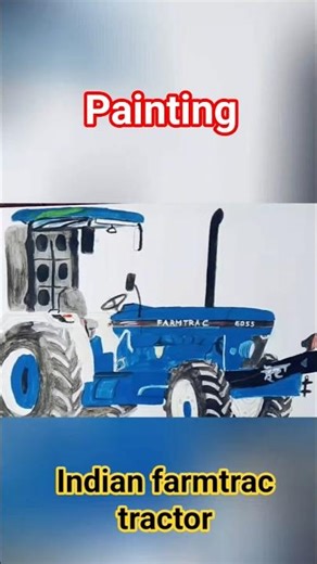 Indian farmtrac tractor #painting #automobile #tractor #modified #shorts #sketchful #viral