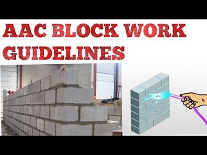AAC BLOCK WORK GUIDELINE # AAC BLOCK WORK RELATED INFORMATION#
