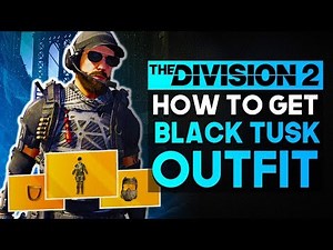 The Division 2 - How To UNLOCK SECRET BLACK-TUSK OUTFIT, HELMET & VISOR