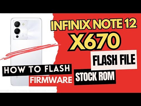 Infinix Note 12 X670 Flash Firmware Test Point (Fix Brom) [Dead Boot Repair] [Flash Without Device