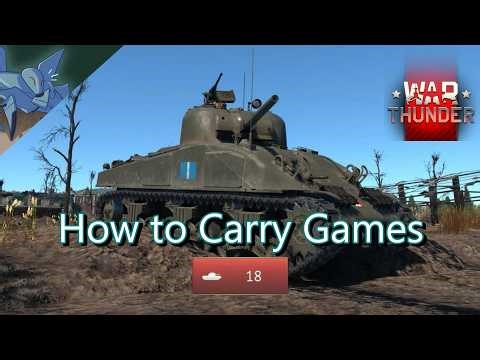 How to Carry Games in War Thunder