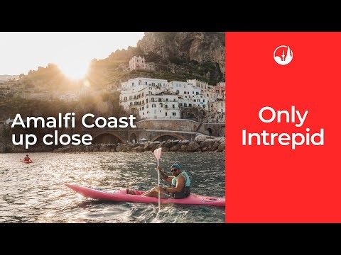 Only Intrepid: Amalfi Coast Up Close