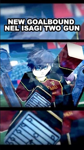 FINALLY, a NEW NEL Isagi Two Gun Volley Sneak Peek #bluelock #bluelockrivals #azurelatch #goalbound