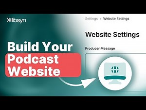 How to Customize Your Podcast Website