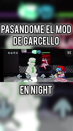 pasandome el mod de garcello en night #fnf #fridaynightfunkin #mods #garcellofnf