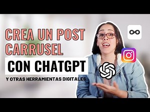 ChatGPT 💻 CREA un CARRUSEL para INSTAGRAM con INTELIGENCIA ARTIFICIAL | Tutorial paso a paso