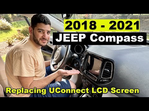 DIY 2017 2018 2019 2020 2021 Jeep Compass Replacing 8.4”UConnect LCD Screen