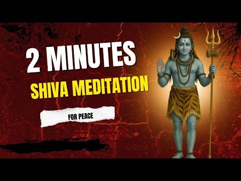 2 minutes Shiva Guided Meditation for peace| Day 1