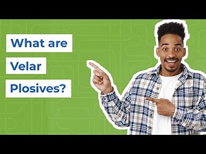 Velar Plosives in English Explained