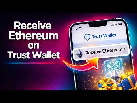 How To Receive Ethereum on Trust Wallet
