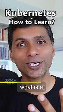 How to Learn Kubernetes ?