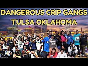 Dangerous Crip Gangs in Tulsa, Oklahoma: The Streets Exposed