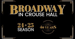 Civic Center Announces 2024-25 Broadway Series