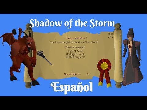 [OSRS] Shadow of the Storm (Español)