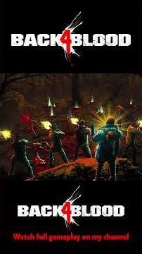 IT JUST KEPT GETTING WORSE - BACK 4 BLOOD ( PART 5 )