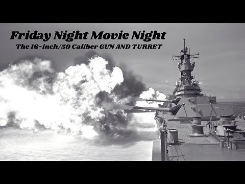 The 16 inch/50 Caliber Gun and Turret - A US Navy Training Film
