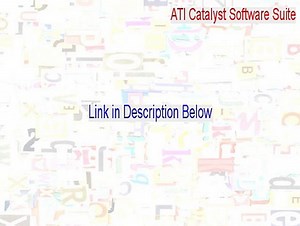 ATI Catalyst Software Suite (Windows 7 64-bit / Windows 8 64-bit / Windows 8.1 64-bit) Keygen (Downl