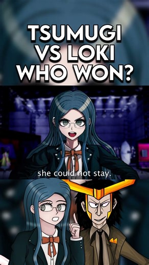 TSUMUGI SHIROGANE RAP BATTLE #danganronpa #tsumugishirogane #loki #marvel #rapbattle
