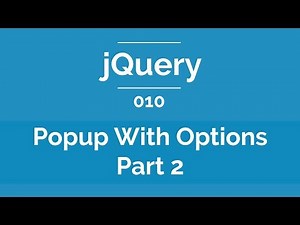 Arabic jQuery Practical Course #010 - Create Popup With Options Part 2