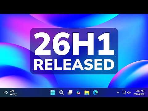 Windows 11 26H1 is Officially Released - Everything you need to know