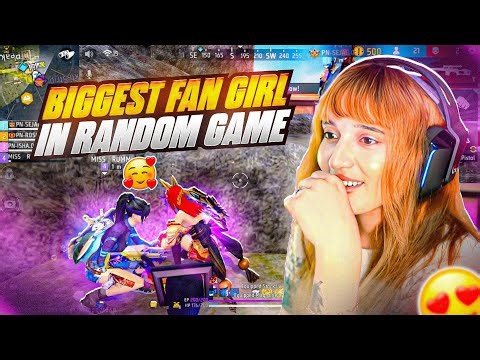 My Biggest Fan Girl Meet Me In Random Game - Garena Free Fire