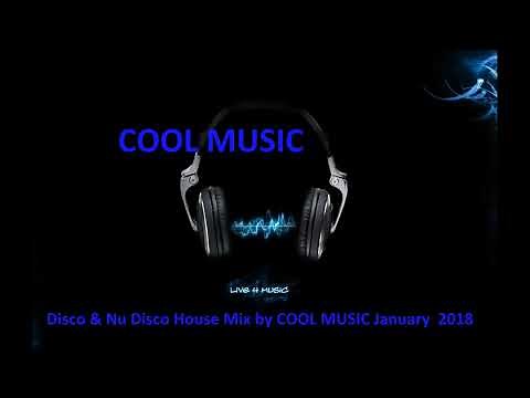 Disco & Nu Disco House Mix by COOL MUSIC