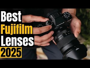 BEST FUJIFILM Lenses 2025: The Ultimate X Series Lens Guide | Review Gizmo