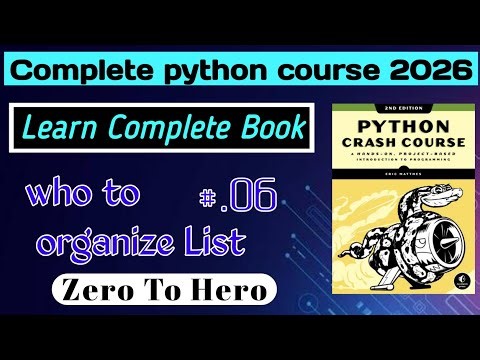 # 06 | How to Organize a List in Python | Learn Python Step-by-Step With Book | Start Here! in 2026