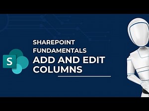 Create & Show/Hide Columns on Your Site | Microsoft SharePoint Fundamentals