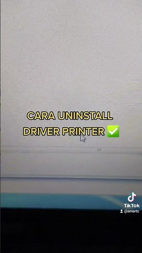 Cara uninstall driver printer yang betul..