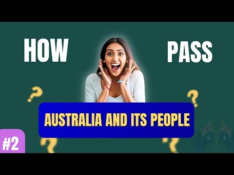 Australian citizenship 2025 / Australia and its people / Australia Quiz - Part 2